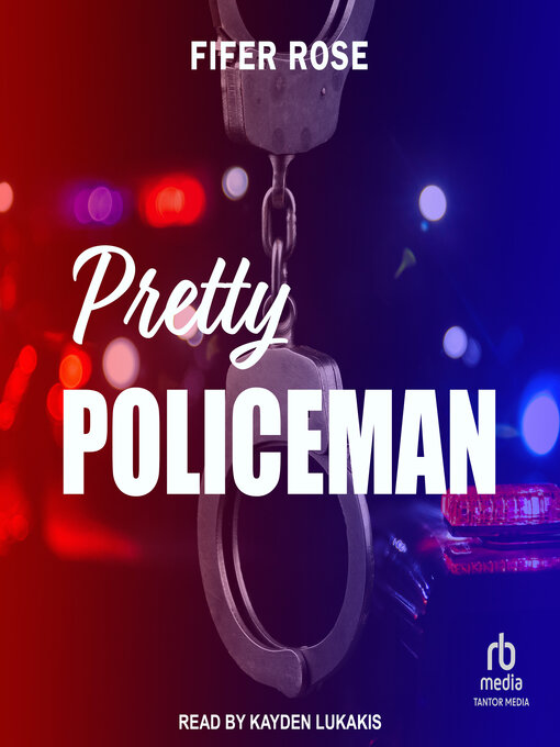 Title details for Pretty Policeman by Fifer Rose - Wait list